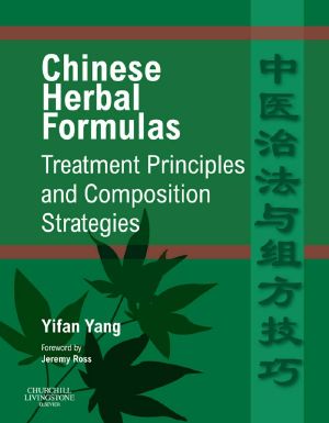 [Manuel, Dossier Santé Democrite 06] • Chinese Herbal Formulas - Treatment Principles and Composition Strategies